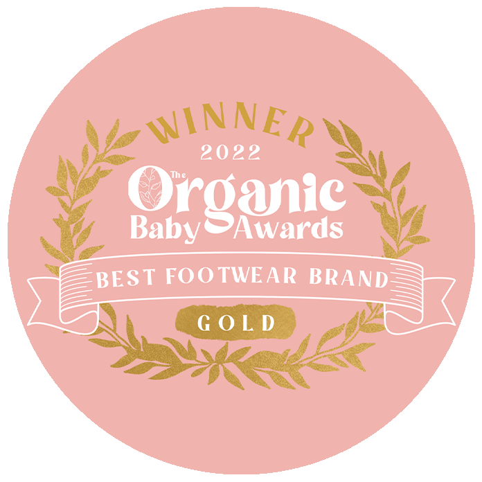 Winner 2022 The Organic Baby Awards - Best Footwear Brand - Gold